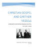 Christian Gospel and Earthen Vessels: Mennonite Brethren Missions in Japan; The Early Years