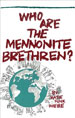 Who Are the Mennonite Brethren?